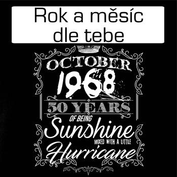 Sunshine with Hurricane (vlastní rok a měsíc)