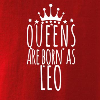 Queens are born as Leo - Lev