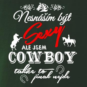 Nesnáším být sexy - cowboy / cowgirl