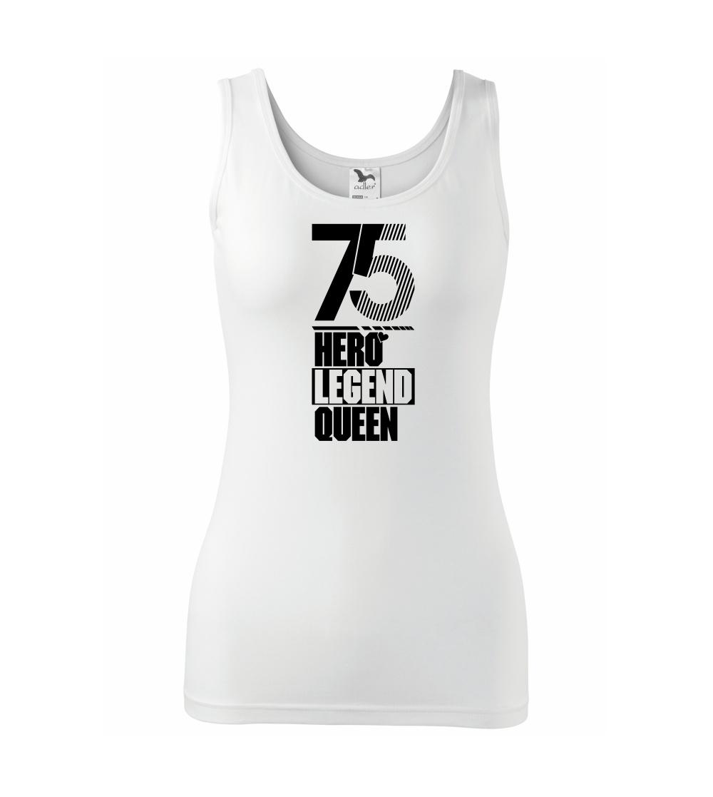 Hero, Legend, King x Queen 1975