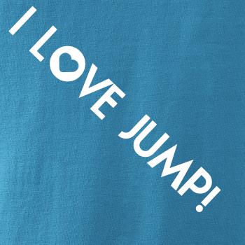 I love Jump! I love Jump!