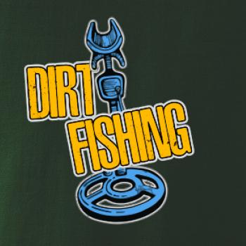 Dirt fishing