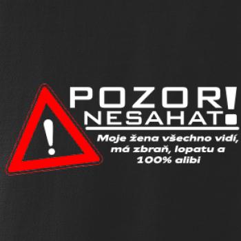 Pozor nesahat - moje žena Pozor nesahat - moje žena