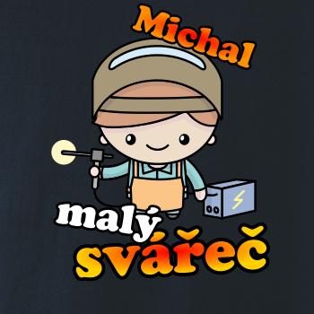 Malý svářeč - vlastní jméno