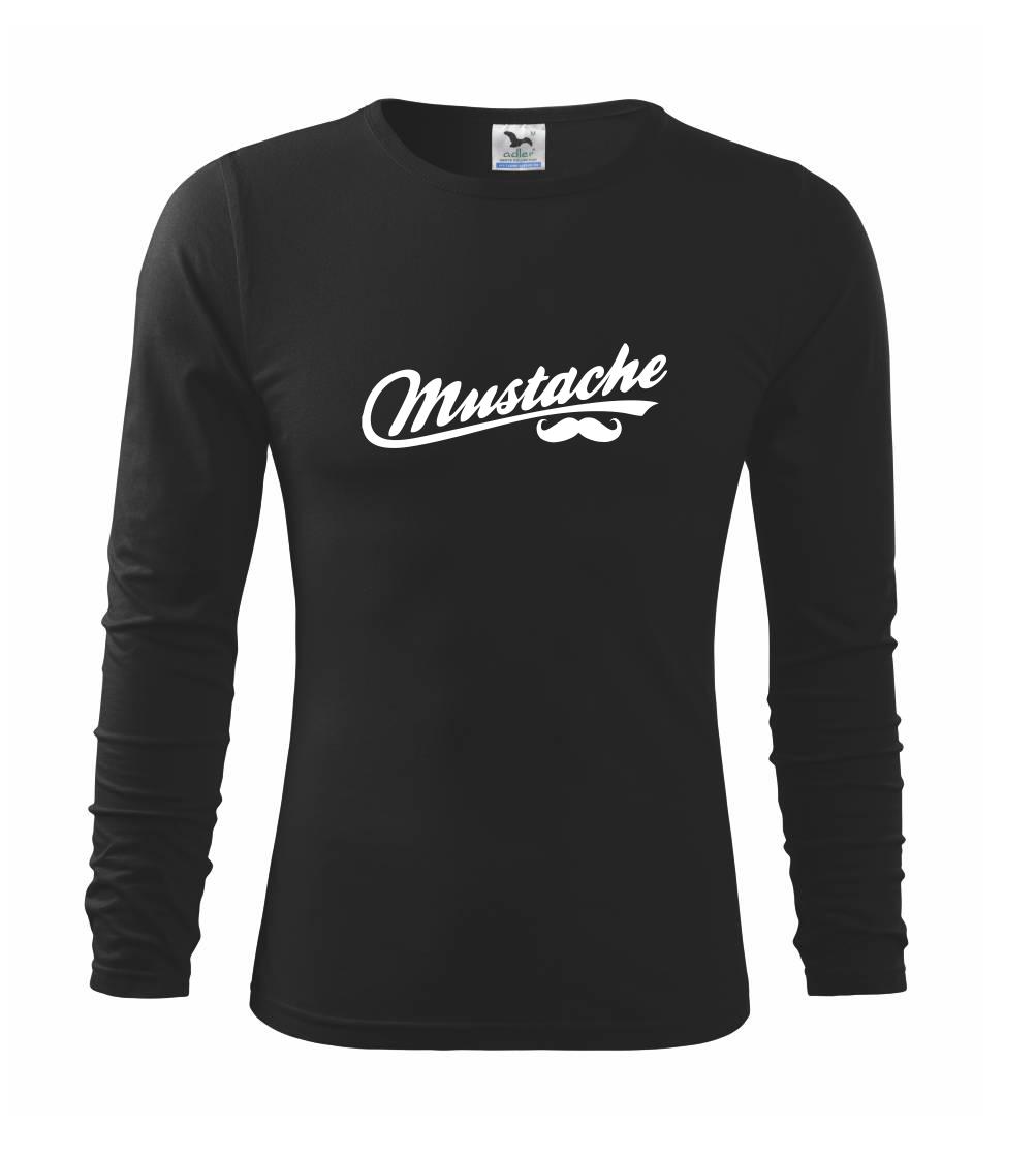 Mustache - nápis - Triko dětské Long Sleeve