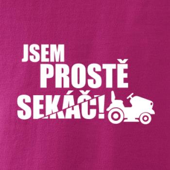 Jsem prostě sekáč - sekačka