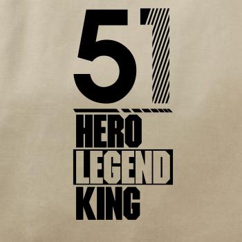 Hero, Legend, King x Queen 1951