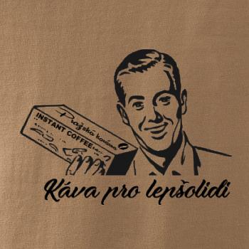 Káva pro lepšolidi