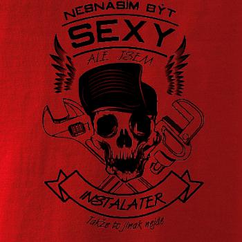 Nesnáším být sexy - instalatér Nesnáším být sexy - instalatér