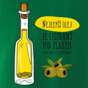 Nejlepší olej je lisovaný pod tlakem