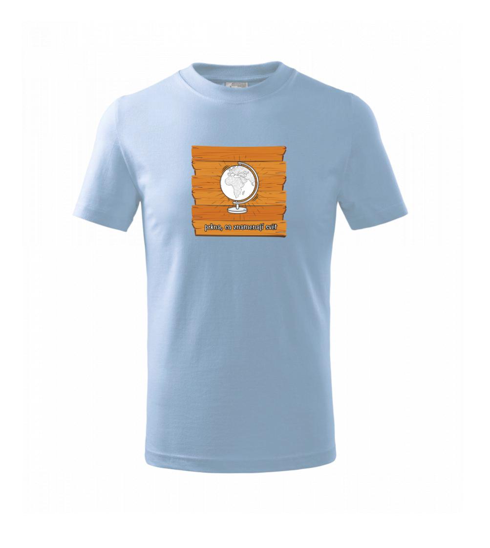 Prkna, co znamenají svět