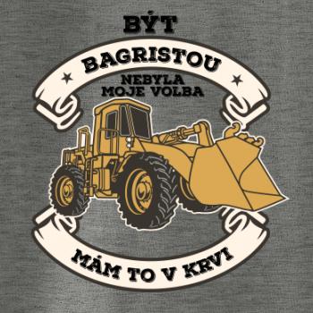 Nakladač - Být bagristou nebyla moje volba