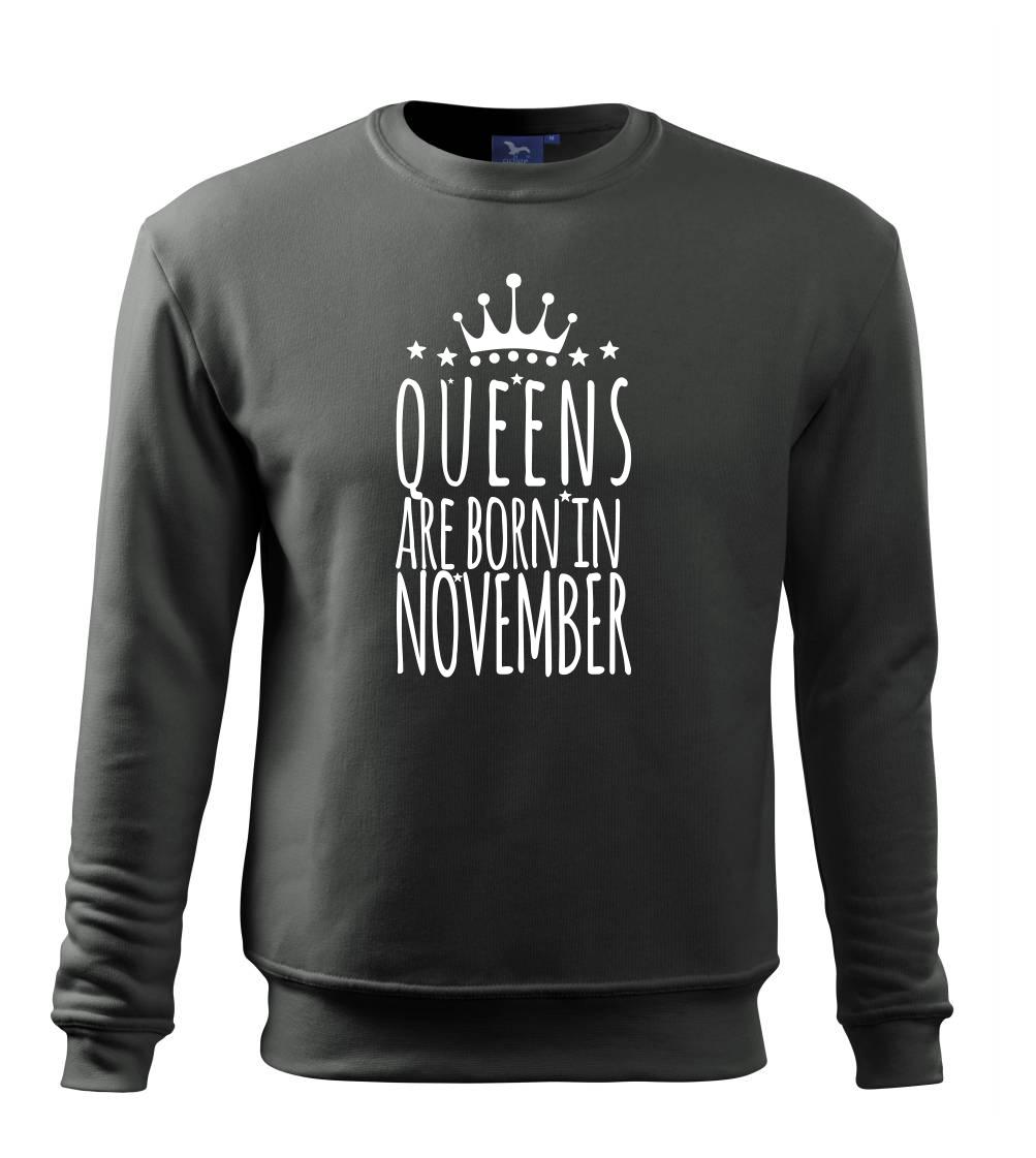 Queens are born in November - Mikina Essential dětská