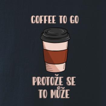 Coffe to go - protože se to může (Radek Pilař ART) Coffe to go - protože se to může (Radek Pilař ART)