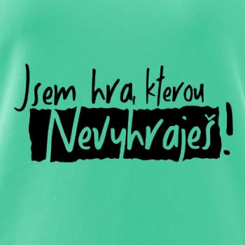 Jsem hra, kterou nevyhraješ!