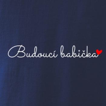 Budoucí babička nápis