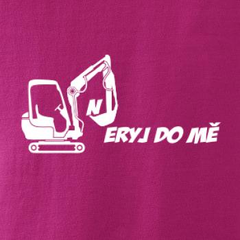 Neryj do mě Neryj do mě