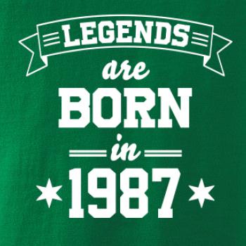 Legends are born in 1987