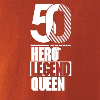 Hero, Legend, King x Queen 1950