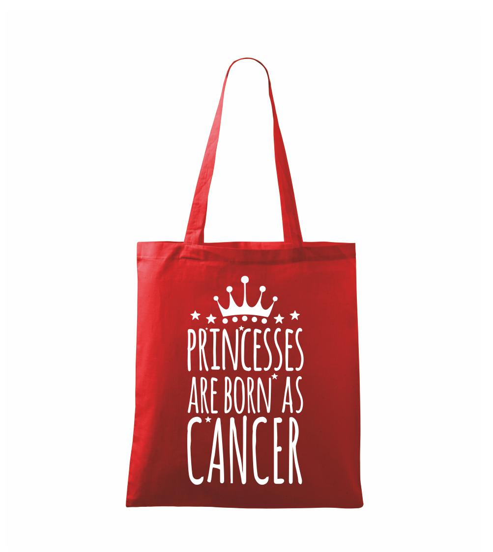 Princesses are born as Cancer - Rak - Taška malá