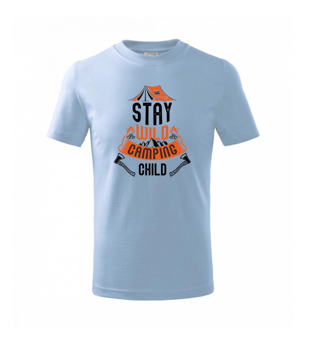 Stay wild camping child