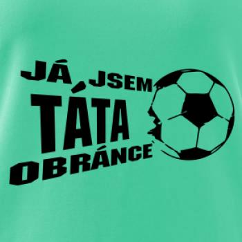Já jsem táta - máma obránce - fotbal