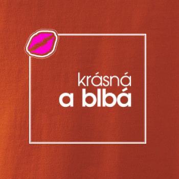 Jsem krásná a blbá ve čtverci