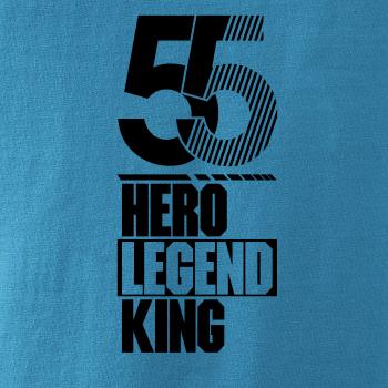 Hero, Legend, King x Queen 1955