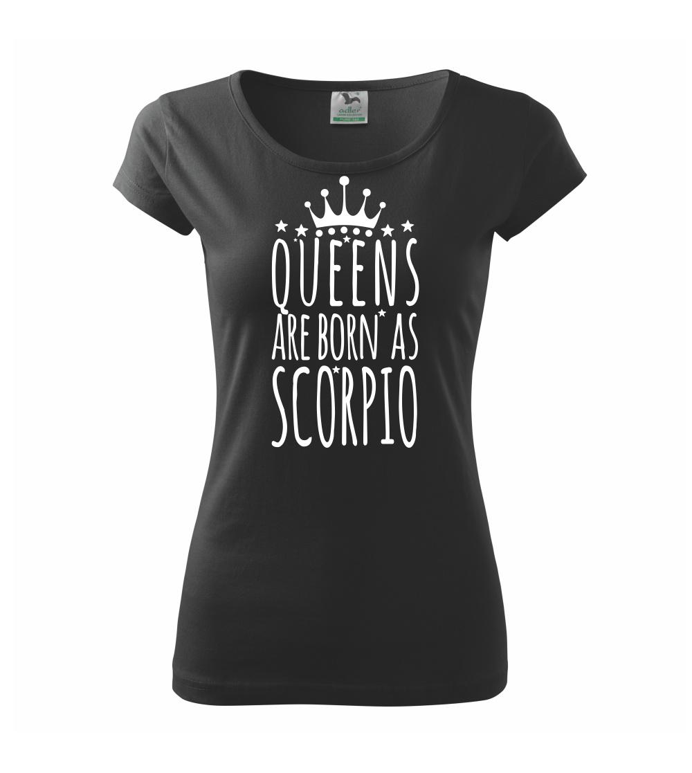 Queens are born as Scorpio - Štír Queens are born as Scorpio - Štír