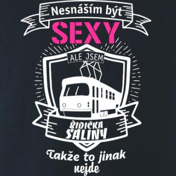 Nesnáším být sexy - řidič šaliny / řidička šaliny