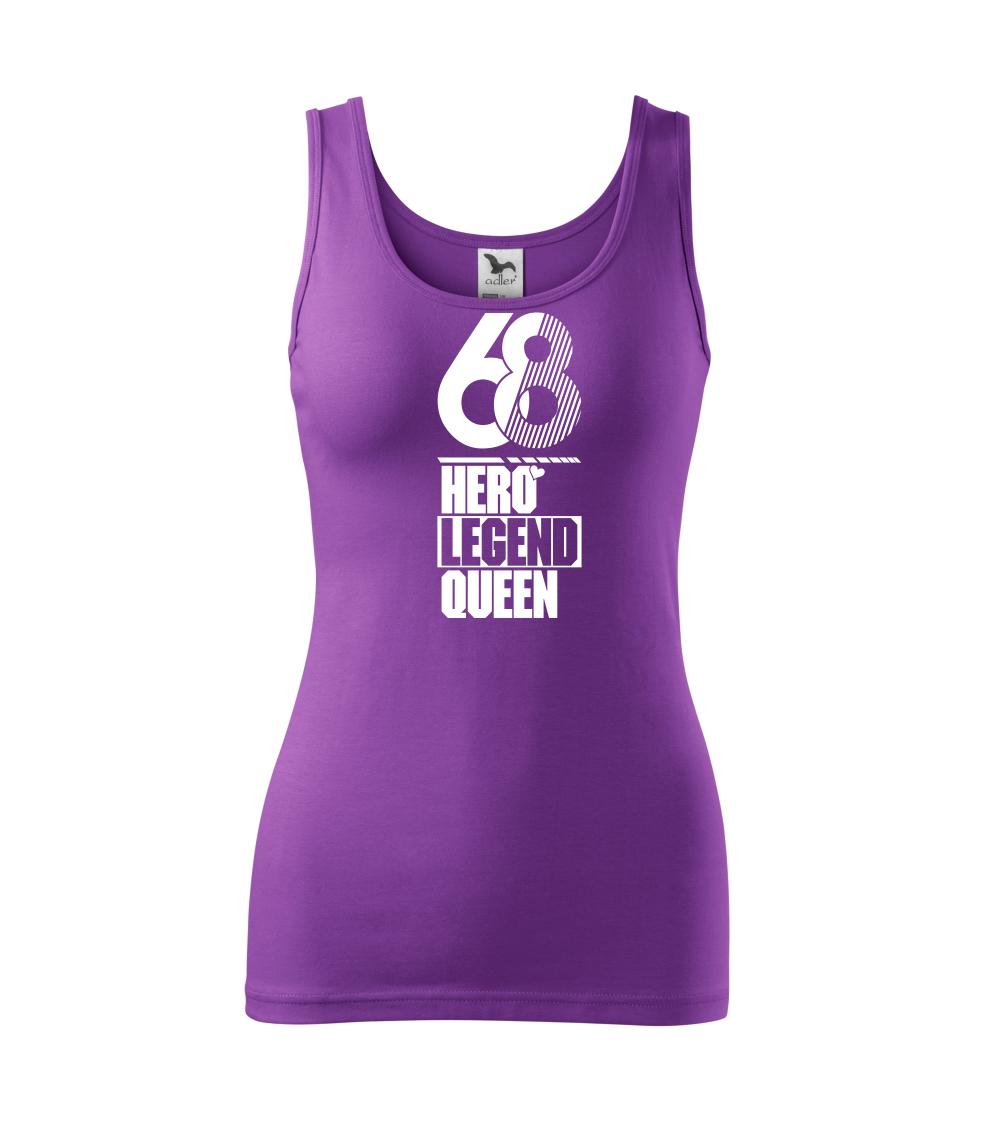 Hero, Legend, King x Queen 1968