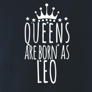Queens are born as Leo - Lev
