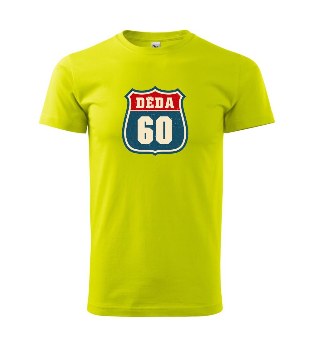 Děda 60 Děda 60