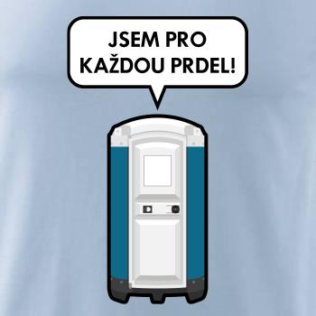 Jsem pro každou prdel (Hana-creative)