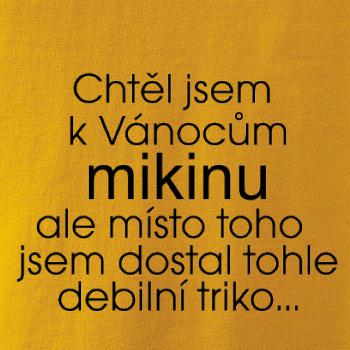 Chtěl jsem k Vánocům mikinu