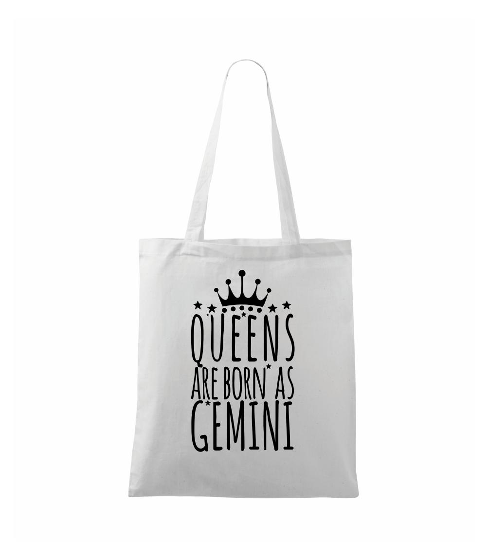 Queens are born as Gemini - Blíženci