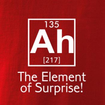 Ah element of surprise