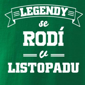 Legendy se rodí v listopadu
