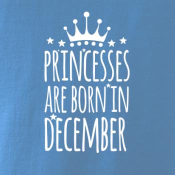 Princesses are born in December Princesses are born in December