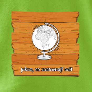 Prkna, co znamenají svět