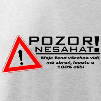 Pozor nesahat - moje žena Pozor nesahat - moje žena