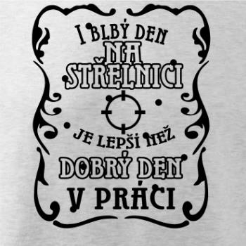 I blbý den na střelnici