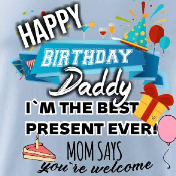 Happy birthday daddy