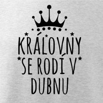 Královny se rodí v dubnu