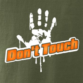 Don't touch