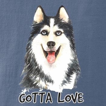 Husky - gotta love Husky - gotta love