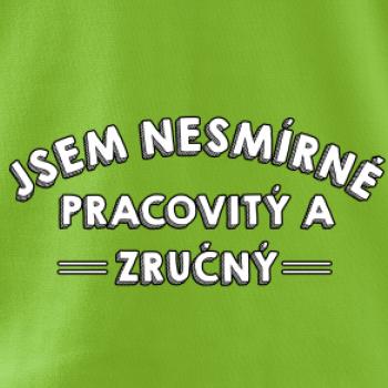 Jsem nesmírně pracovitý a zručný