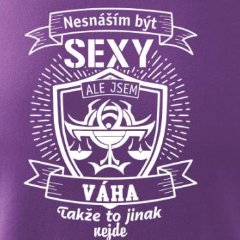 Nesnáším být sexy - Váha