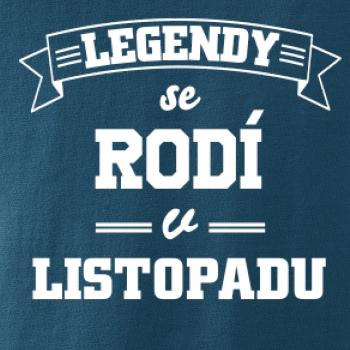 Legendy se rodí v listopadu