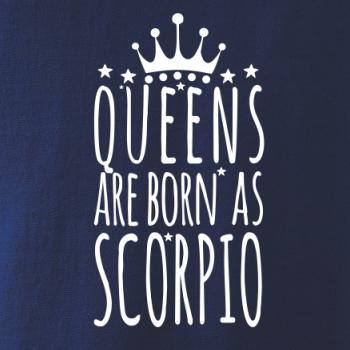 Queens are born as Scorpio - Štír